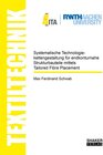 Buchcover Systematische Technologiekettengestaltung für endkonturnahe Strukturbauteile mittels Tailored Fibre Placement