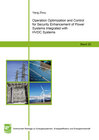 Buchcover Operation Optimization and Control for Security Enhancement of Power Systems Integrated with HVDC Systems