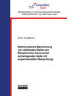 Buchcover Mathematische Betrachtung von stehenden Wellen am Beispiel einer transversal schwingenden Saite mit experimenteller Über