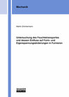 Buchcover Untersuchung des Feuchtetransportes und dessen Einfluss auf Form- und Eigenspannungsänderungen in Furnieren