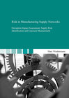 Buchcover Risk in Manufacturing Supply Networks