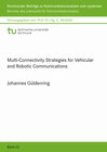 Buchcover Multi-Connectivity Strategies for Vehicular and Robotic Communications