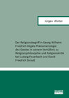 Buchcover Der Religionsbegriff in Georg Wilhelm Friedrich Hegels Phänomenologie des Geistes in seinem Verhältnis zu Religionsphilo