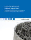 Buchcover Support Structure Design in Additive Manufacturing