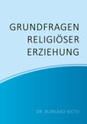 Buchcover Grundfragen religiöser Erziehung