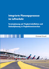 Buchcover Integrierte Planungsprozesse im Luftverkehr
