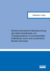 Buchcover Strukturmechanische Beanspruchung des Statorwickelkopfes von Turbogeneratoren in konventionellen Kraftwerken durch eine 