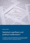 Buchcover Statistisch signifikant und praktisch bedeutsam?