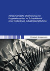 Buchcover Aerodynamische Optimierung von Koppelelementen im Schaufelkanal einer Niederdruck-Industriedampfturbine