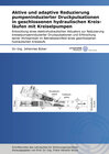 Buchcover Aktive und adaptive Reduzierung pumpeninduzierter Druckpulsationen in geschlossenen hydraulischen Kreisläufen mit Kreise