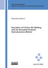 Buchcover Simulation of Friction Stir Welding with the Smoothed Particles Hydrodynamics Method