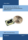 Buchcover Miniaturisierter CO₂-Sensor mit wafer-gebondetem photoakustischen MEMS-Detektor