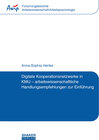 Buchcover Digitale Kooperationsnetzwerke in KMU – arbeitswissenschaftliche Handlungsempfehlungen zur Einführung