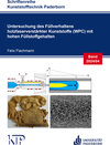 Buchcover Untersuchung des Füllverhaltens holzfaserverstärkter Kunststoffe (WPC) mit hohen Füllstoffgehalten