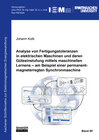 Buchcover Analyse von Fertigungstoleranzen in elektrischen Maschinen und deren Güteeinstufung mittels maschinellen Lernens – am Be