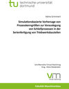 Buchcover Simulationsbasierte Vorhersage von Prozesskenngrößen zur Vorauslegung von Schleifprozessen in der Serienfertigung von Tr