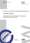 Buchcover Modelling and Analysis of Coupled Coil Topologies for Dynamic Wireless Charging