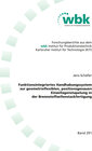 Buchcover Funktionsintegriertes Handhabungssystem zur geometrieflexiblen, positionsgenauen Einzellagenstapelung in der Brennstoffz