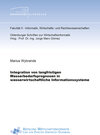 Buchcover Integration von langfristigen Wasserbedarfsprognosen in wasserwirtschaftliche Informationssysteme