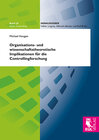 Buchcover Organisations- und wissenschaftstheoretische Implikationen für die Controllingforschung