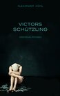 Buchcover Victors Schützling