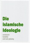 Buchcover Die islamische Ideologie