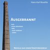 Buchcover Ausgebrannt vom schon absoluten oder noch relativen Leben