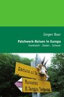Buchcover Das Andere Reisejournal / Patchwork-Reisen in Europa