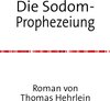 Buchcover Die Sodom-Prophezeiung