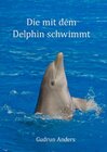 Buchcover Die mit dem Delphin schwimmt