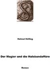 Buchcover Der Magier und die Halsbandaffäre