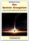 Buchcover Das Sechste Evangelium - Jesus Christus erklärt seine Lehre