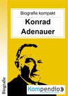 Buchcover Biografie kompakt – Konrad Adenauer
