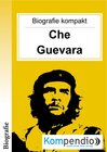 Buchcover Biografie kompakt – Che Guevara