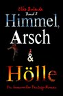 Buchcover Ragnor Roman / Himmel, Arsch und Hölle