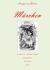 Buchcover Auszüge aus Grimms Märchen in altdeutscher "Sütterlin-Schrift"