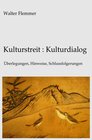 Buchcover Kulturstreit : Kulturdialog