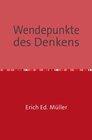 Buchcover Wendepunkte des Denkens !