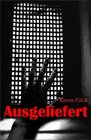 Buchcover Ausgeliefert