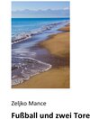 Buchcover Fußball und zwei Tore