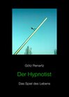 Buchcover Der Hypnotist Das Spiel des Lebens