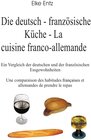 Buchcover Die deutsch-französische Küche - La cuisine franco-allemande