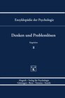Buchcover Enzyklopädie der Psychologie / Themenbereich C: Theorie und Forschung / Kognition / Denken und Problemlösen