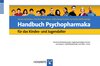 Buchcover Handbuch Psychopharmaka für das Kindes- und Jugendalter