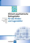 Buchcover Klinisch-psychiatrische Ratingskalen für das Kindes- und Jugendalter