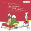 Buchcover Schiller für Kinder