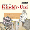 Buchcover Die Kinder-Uni Bd 1 - 4. Forscher erklären die Rätsel der Welt