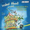 Buchcover Isabel Abedi erzählt von Samba tanzenden Mäusen, Mondscheinkarussellen und fliegenden Ziegen
