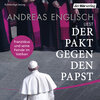 Buchcover Der Pakt gegen den Papst