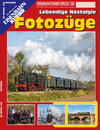Buchcover Fotozüge - Lebendige Nostalgie
